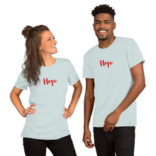 Load image into Gallery viewer, HOPE - Short-Sleeve Unisex T-Shirt - Limonada LA