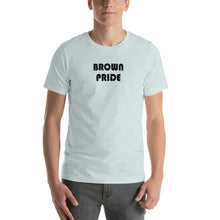 Load image into Gallery viewer, BROWN PRIDE - Short-Sleeve Unisex T-Shirt - Limonada LA