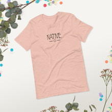 Load image into Gallery viewer, NATIVE - Short-Sleeve Unisex T-Shirt - Limonada LA