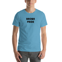Load image into Gallery viewer, BROWN PRIDE - Short-Sleeve Unisex T-Shirt - Limonada LA