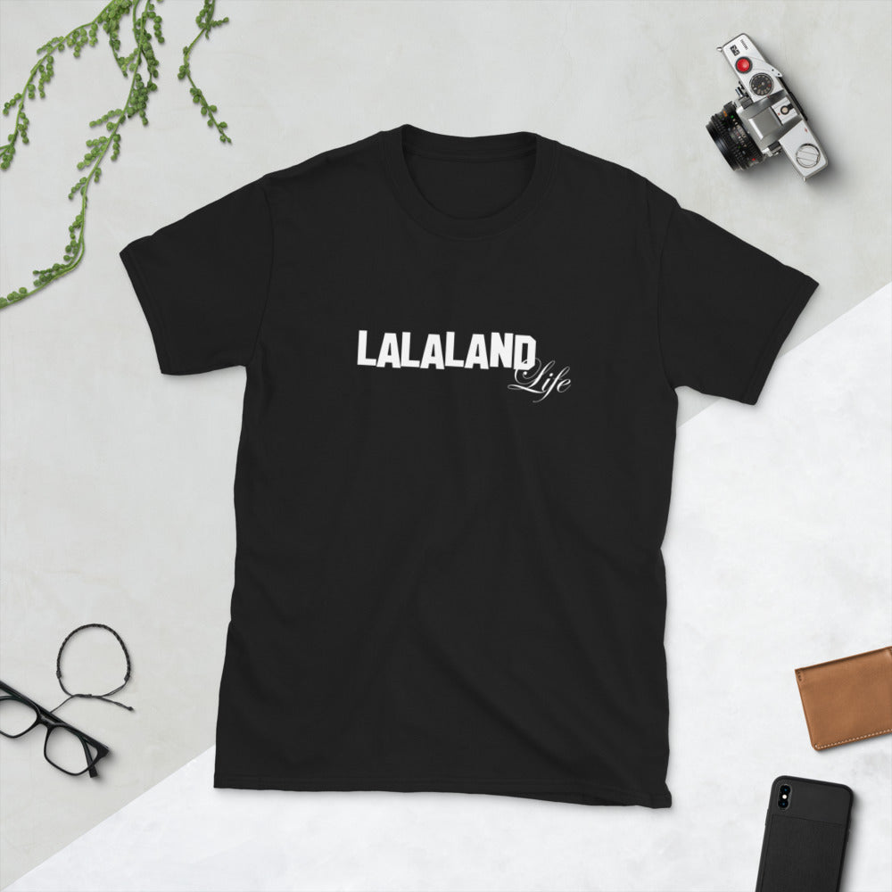 LALALAND LIFE - Short-Sleeve Unisex T-Shirt