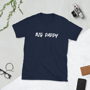 BIG DADDY - Short-Sleeve Unisex T-Shirt