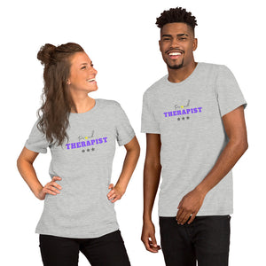 PROUD THERAPIST - Short-Sleeve Unisex T-Shirt