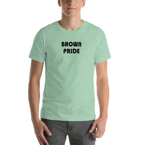 BROWN PRIDE - Short-Sleeve Unisex T-Shirt