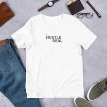 Load image into Gallery viewer, THE HUSTLE IS REAL - Short-Sleeve Unisex T-Shirt
